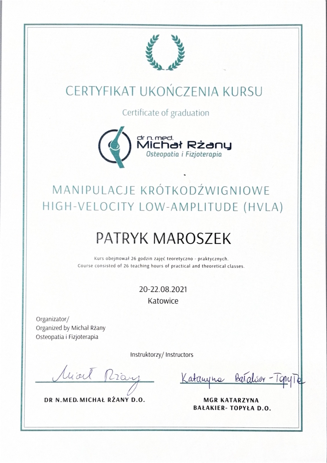 Certyfikat ukończenia kursu manipulacji krótkodźwigniowych HVLA – Patryk Maroszek